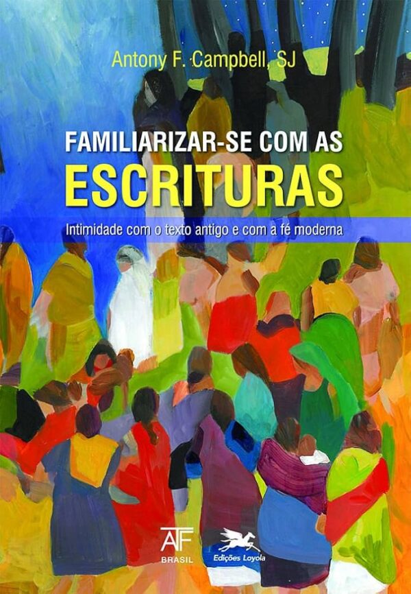 Familizar Se com As Escrituras