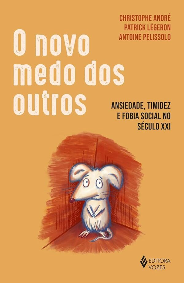 O Novo Medo dos Outros