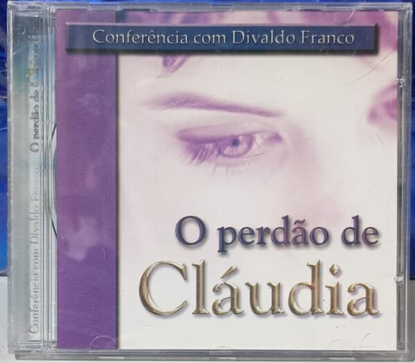 CD Conferência com Divaldo Franco - O Perdão de Cláudio