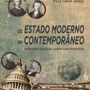 Do Estado Moderno Ao Contemporaneo