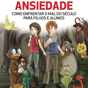Ansiedade Como Enfrentar o Mal do Seculo