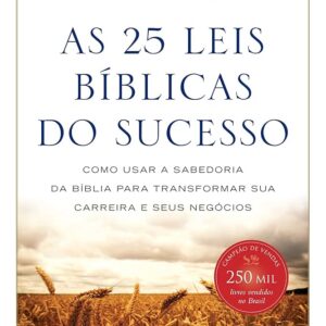 As 25 Leis Biblicas do Sucesso