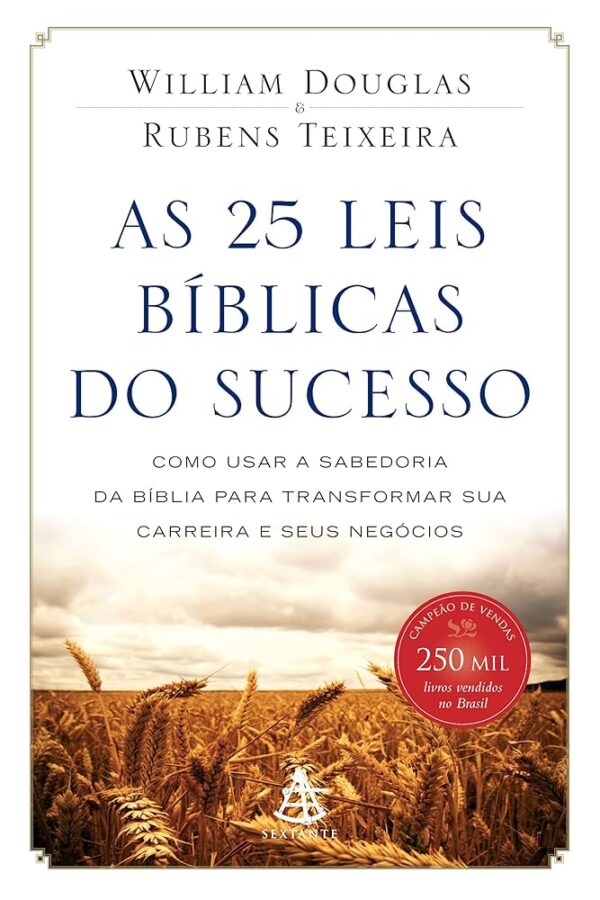 As 25 Leis Biblicas do Sucesso