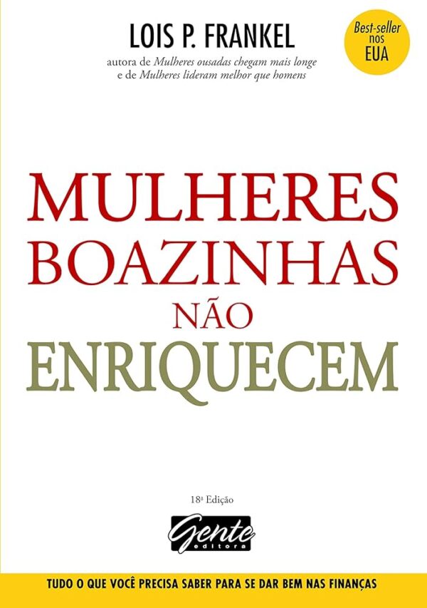 Mulheres Boazinhas Nao Enriquecem