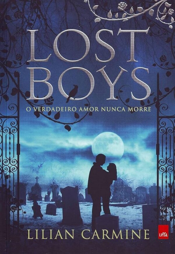 Lost Boys o Verdadeiro Amor Nunca Morre