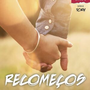 Serie Torn Livro 2 - Recomecos
