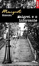 Maigret e o Informante - Pocket