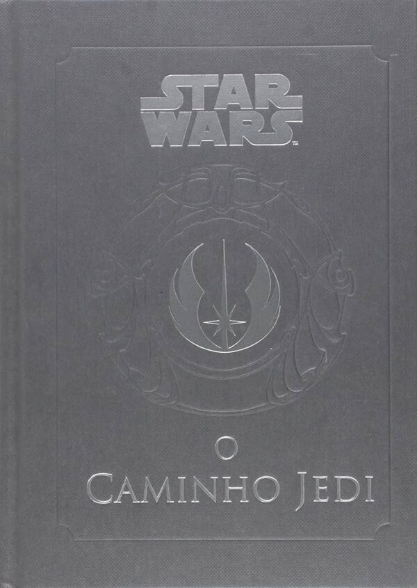Star Wars - o Caminho Jedi