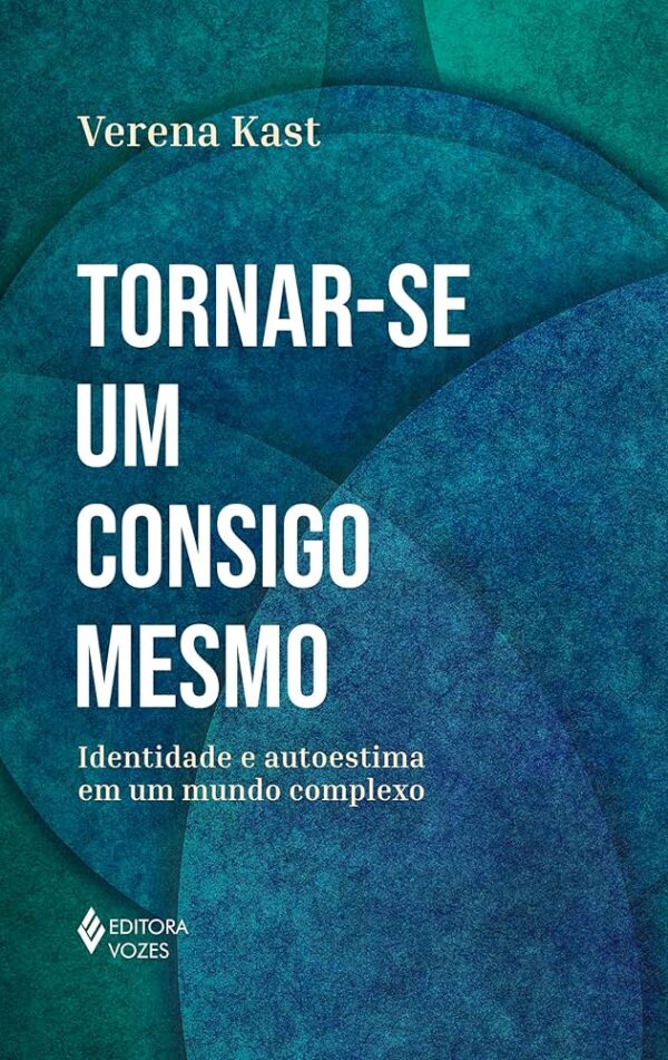 Tornar Se um Consigo Mesmo