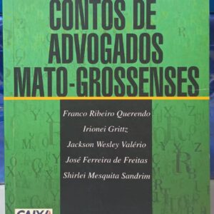 Contos de Advogados Mato-Grossenses