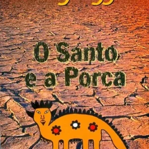 O Santo e a Porca