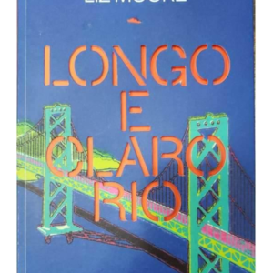 Longo e Claro Rio