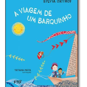 A Viagem de um Barquinho