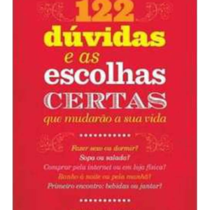122 Duvidas e As Escolhas Certas Que Mudarao a Sua
