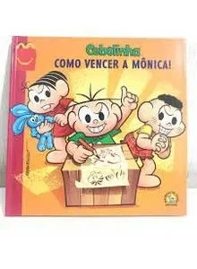 Cebolinha Como Vencer a Monica - Tati a Grande