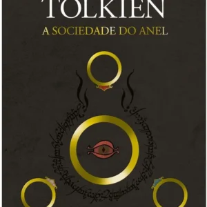 O Senhor dos Aneis Vol. 1 - a Sociedade do Anel