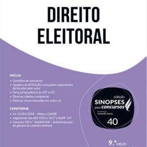 Direito Eleitoral - Coleção Sinopses para Concursos Vol 40 9ª