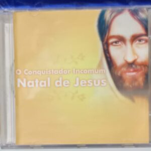 CD O Conquistador Incomum - Natal de Jesus