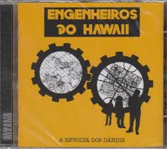 CD Engenheiros do Hawaii - A Revolta dos Dândis