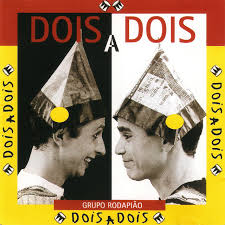 CD Grupo Rodapião - Dois a Dois