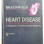 Heart Disease - A Textbook Of Cardiovascular Medicine 5ª