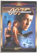 Dvd 007 - O Mundo Não e o Bastante