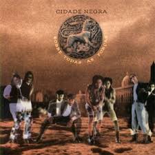 CD Cidade Negra - Sobre Todas As Forças