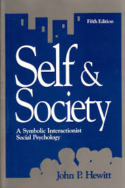 Self e Society - a Symbolic Interactionist Social Psychology