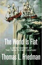 The World Is Flat - A Brief History of the Twenty-First Century