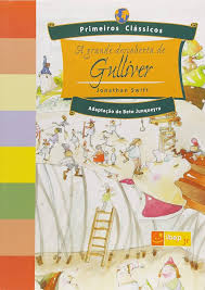 Primeiros Clássicos - A Grande Descoberta de Gulliver