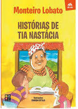 Histórias de Tia Nastácia (pe da Letra)