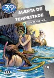 The 39 Clues Vol. 09 - Alerta de Tempestade