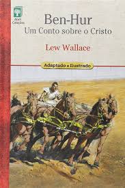 Ben Hur - um Conto Sobre o Cristo - Coleção o Prazer da Leitura Vol 2