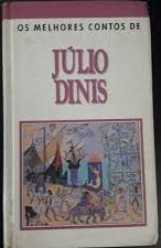 Os Melhores Contos de Júlio Dinis