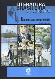 Um Músico Extraordinário -  Literatura Brasileira em Quadrinhos