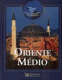 Guia Ilustrado do Mundo - Oriente Médio