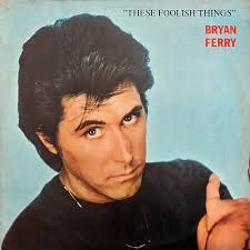 Lp Bryan Ferry - These Foolish Things