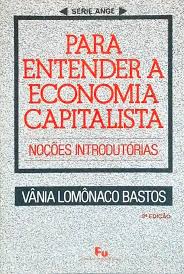 Para Entender a Economia Capitalista - Noções Introdutórias 2ª