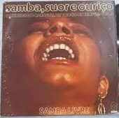 Lp Samba Suor e Ouriço - Samba Livre