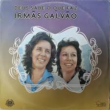 Lp Irmas Galvão - Deus Sabe Que Faz