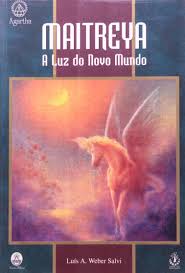 Maitreya a Luz do Novo Mundo