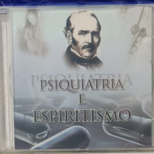 CD Divaldo Franco - Psiquiatria e Espiritismo