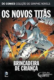 Os Novos Titas 99 - Brincadeira de Crianca