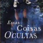 Essas Coisas Ocultas