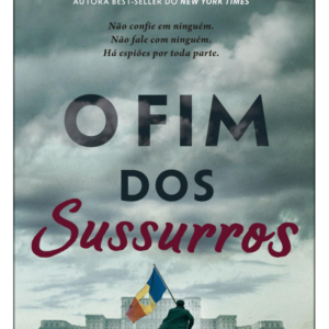 O Fim dos Sussurros