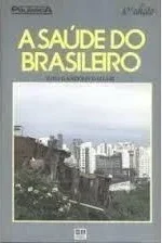A Saúde do Brasileiro 3ª