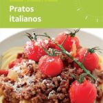 Cozinha Rapida - Pratos Italianos