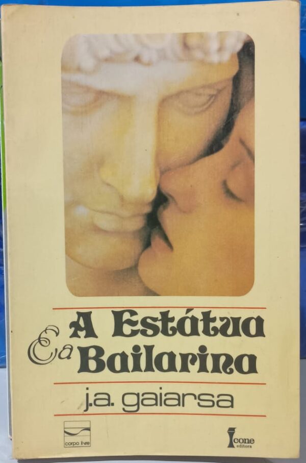 A Estátua e a Bailarina