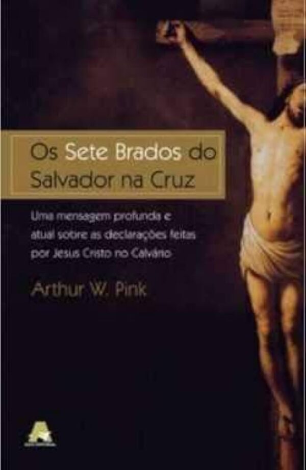 Os Sete Brados do Salvador na Cruz