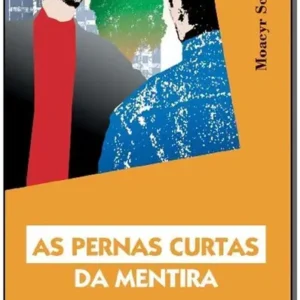 As Pernas Curtas da Mentira